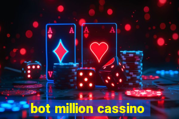 bot million cassino